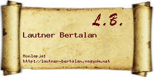 Lautner Bertalan névjegykártya